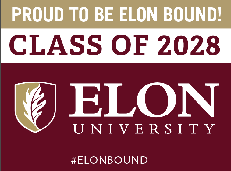 Elon Bound Class of 2028 yard sign with proud to be Elon bound class of 2028 on top half and ϲ logo on the bottom