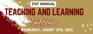 21st annual teaching and learning conference