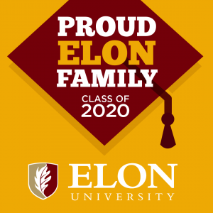 Proud Elon Family Class of 2020 Elon University image to share with grad cap background