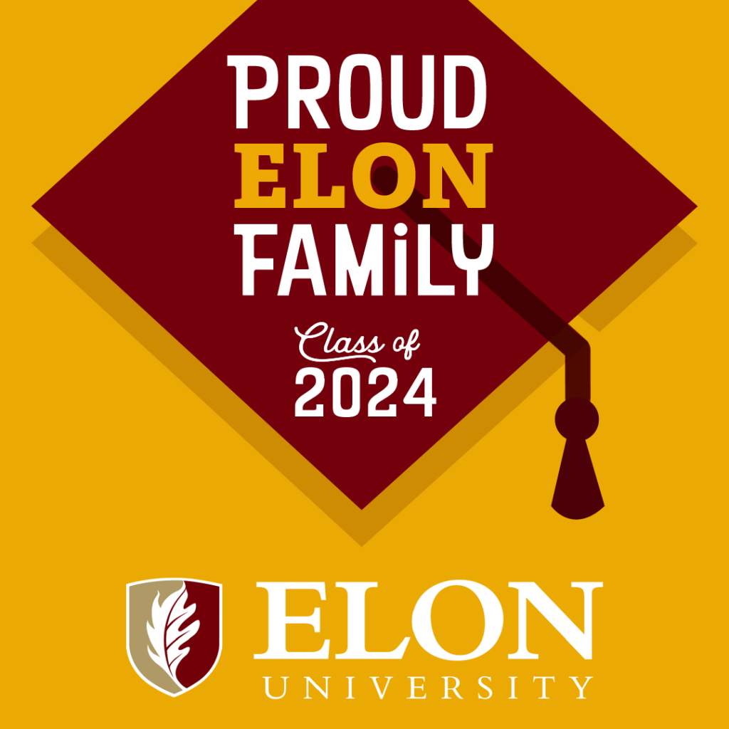 Proud Elon Family Class of 2024 social media graphic with an ochre yellow background