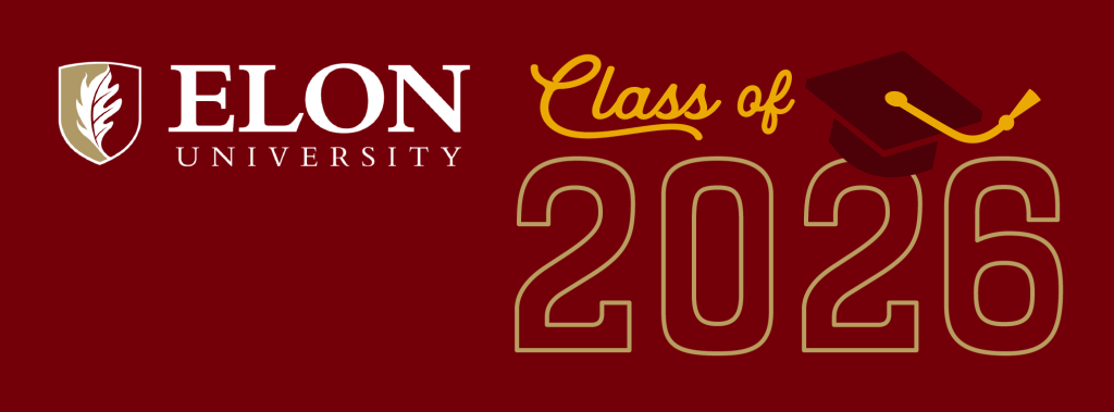 Elon University Class of 2026 social media cover graphic with a maroon background