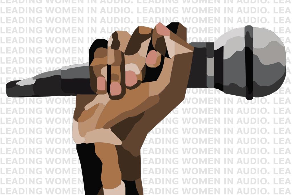 A stylized graphic of a hand holding a microphone with the words "Leading Women in Audio" repeated in the background.