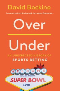 The book cover for Professor of Sport Management David Bockino's "Over/Under" publication.