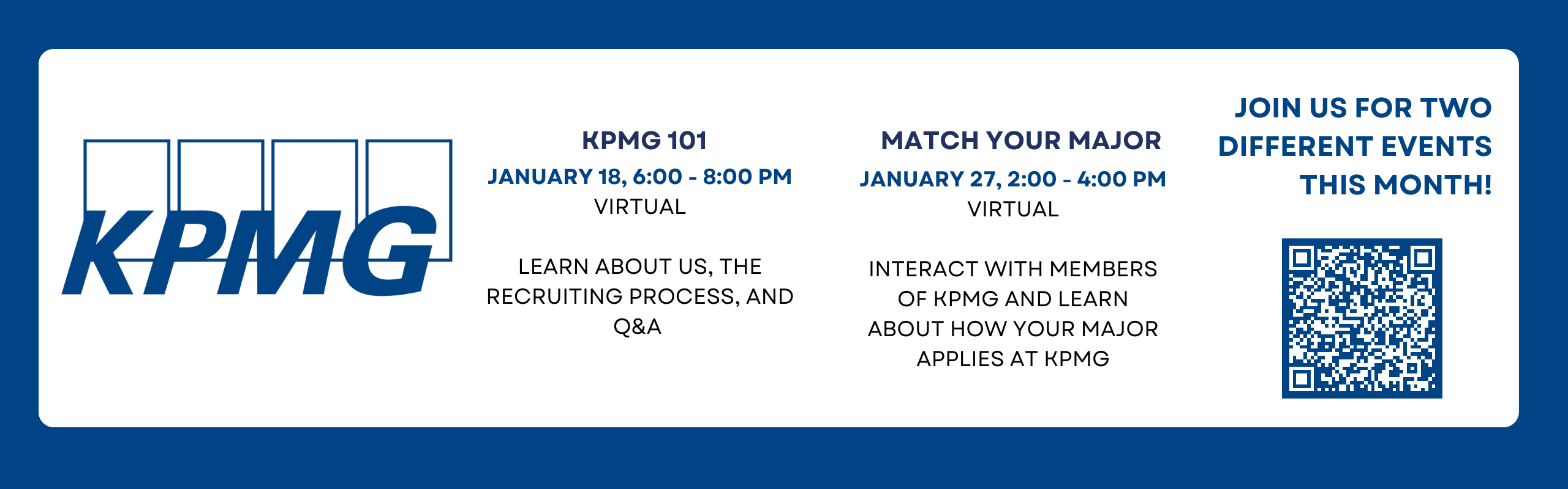 KPMG Match your Major event Jan 27t 2-4PM review EJN for more details