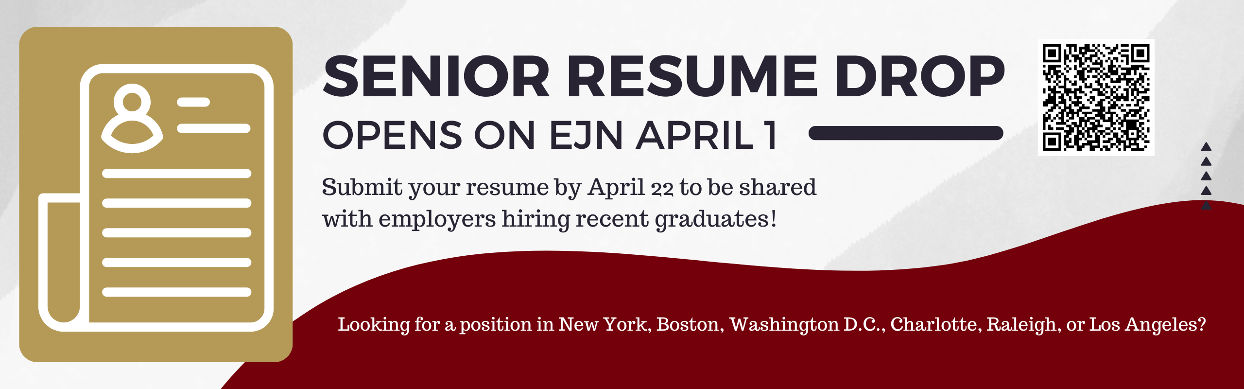 Senior Resume Drop. See EJN for more details.