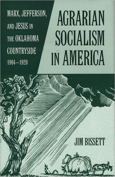 Photo of Agrarian Socialism in America by Jim Bissett