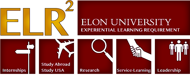 Elon University Experiential Learning Requirements: Internships, Study Abroad/Study USA, Research, Service-Learning, Leadership