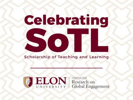 Celebrating SoTL - Scholarship of Teaching and Learning - Center for Research on Global Engagement