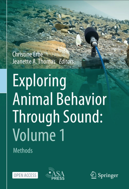 The cover of the book Exploring Animal Behavior Through Sound: Volume 1