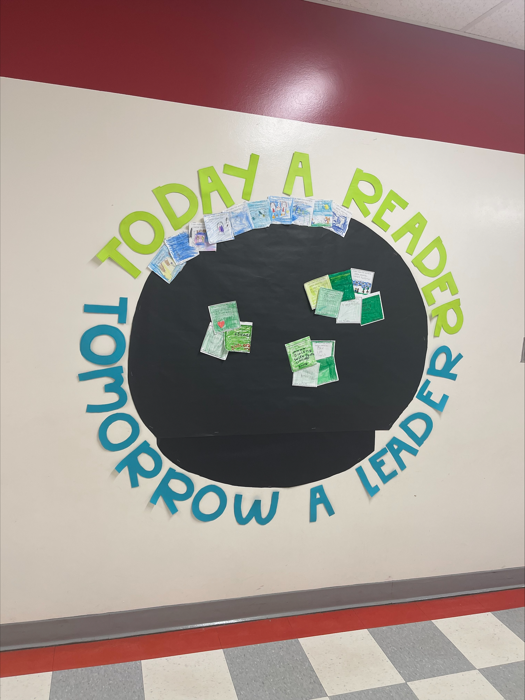 Bulletin board that reads Today a Reader, Tomorrow a Leader