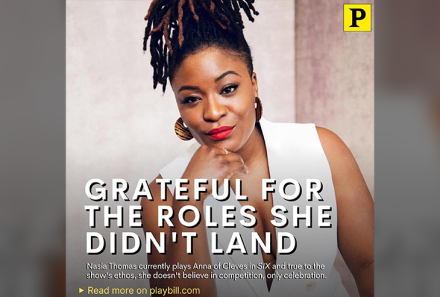Nasia Thomas with Playbill logo and headline "Grateful for the roles she didn't land"