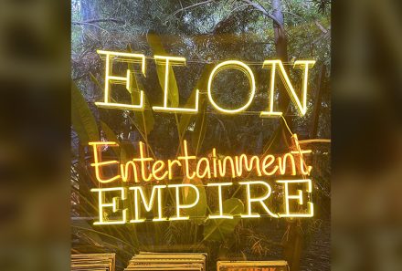 Elon Entertainment Empire in Los Angeles.