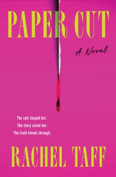 Book cover of the novel 'Paper Cut' by Rachel Taff