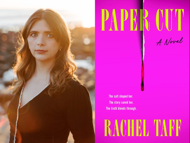 A book cover next to a portrait of a woman standing outdoors at sunset beside a bright pink panel with a vertical tear and a drop of blood. The title “Paper Cut: A Novel” by Rachel Taff appears alongside the tagline, “The cult shaped her. The story saved her. The truth bleeds through.”