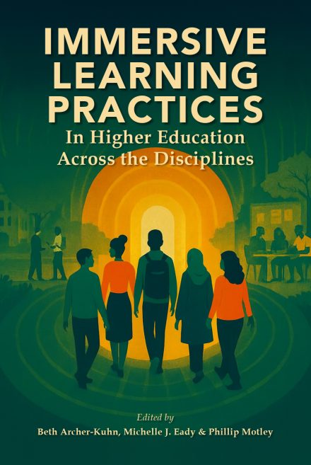 “Immersive Learning Practices in Higher Education Across the Disciplines" book cover