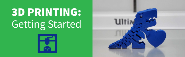 Getting Started: 3D Printing Graphic