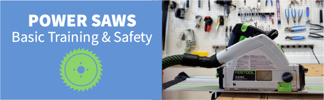 Saws: Basic Training and Safety