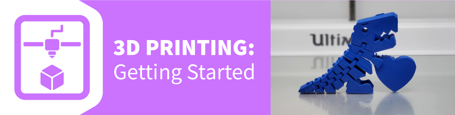 3D Printing: Getting Started