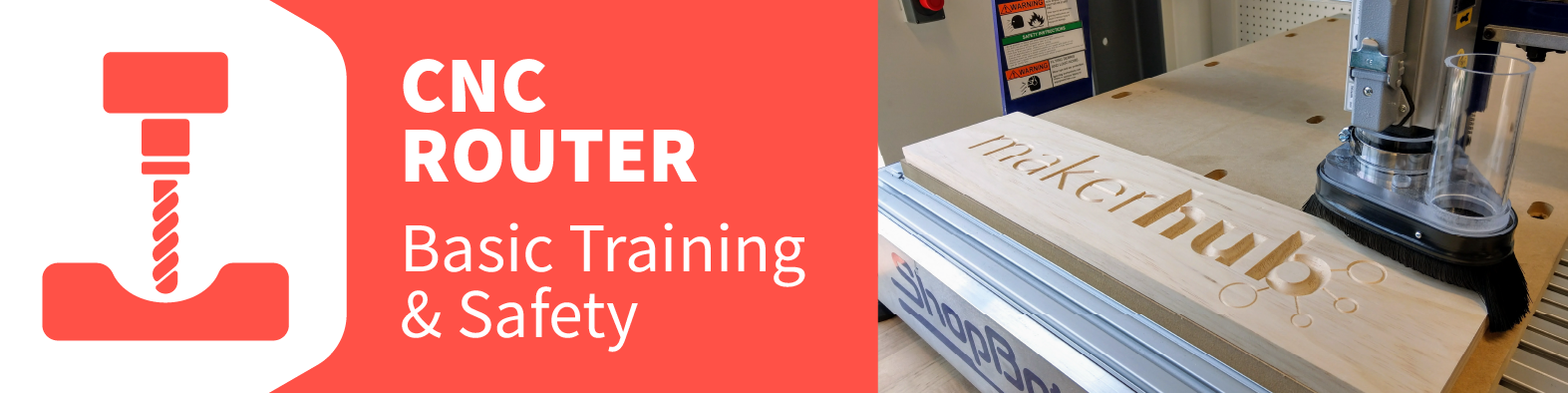 CNC Router Basic Training and Safety